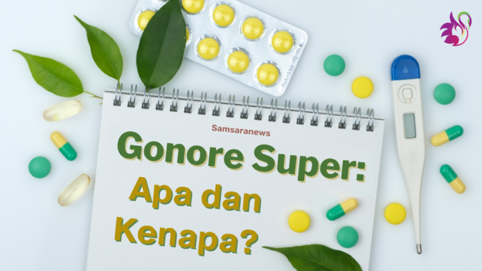 Gonore Super: Apa dan Kenapa?