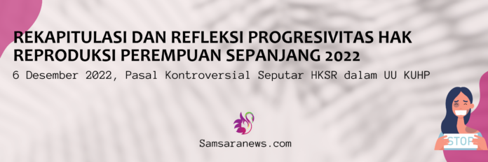 6 Desember 2022, Pasal Kontroversial Seputar HKSR dalam UU KUHP