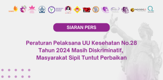 Peraturan Pelaksana UU Kesehatan No.28 Tahun 2024 Masih Diskriminatif, Masyarakat Sipil Tuntut Perbaikan